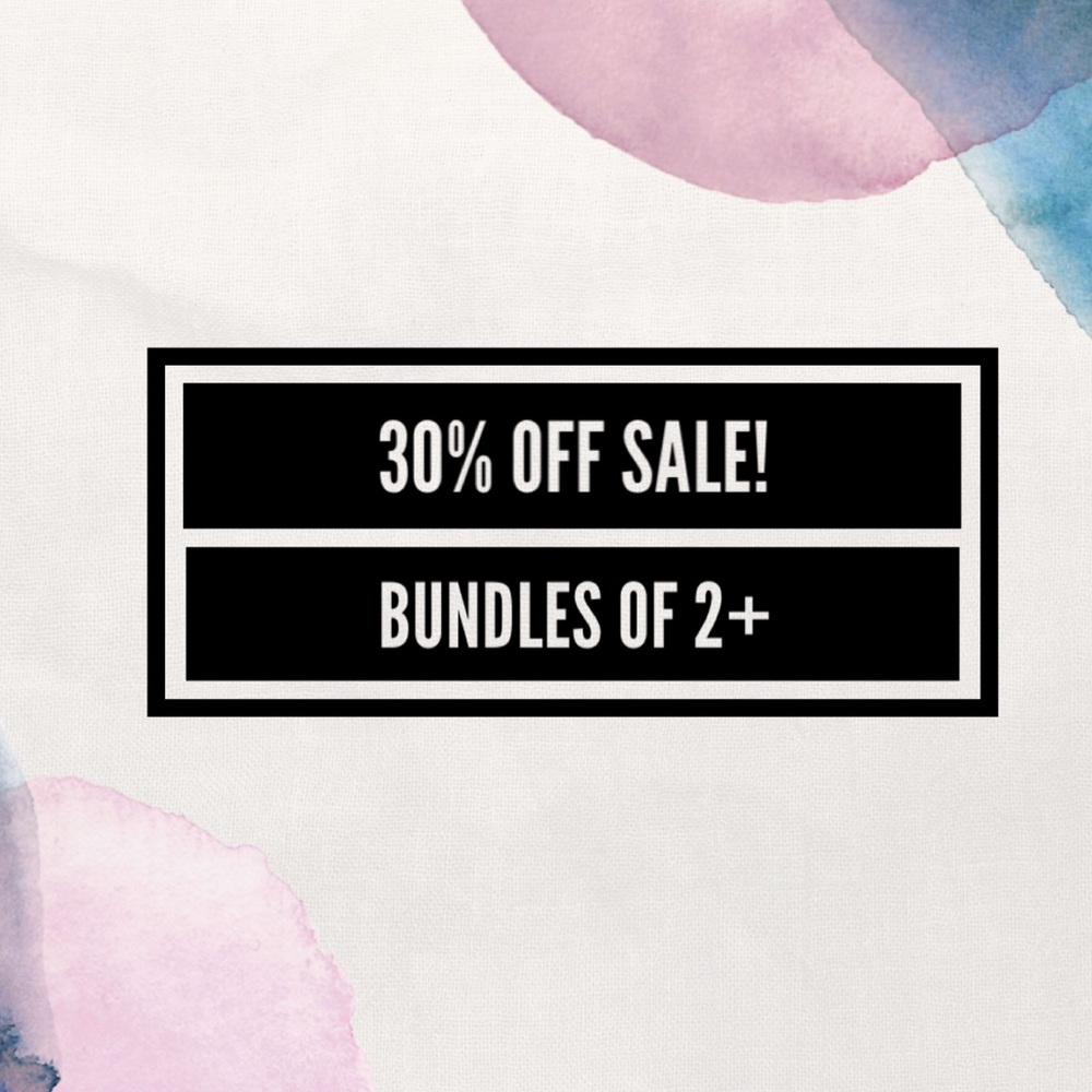 30% off Bundle Sale!
